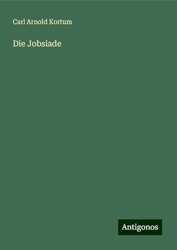 Die Jobsiade von Antigonos Verlag