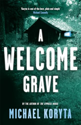 A Welcome Grave: Lincoln Perry 3 A Welcome Grave: Lincoln Perry 3 von Hodder Paperbacks