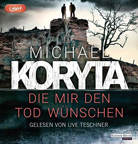 Die mir den Tod wünschen: Gekürzte Ausgabe, Lesung