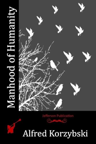 Manhood of Humanity von Anson Street Press