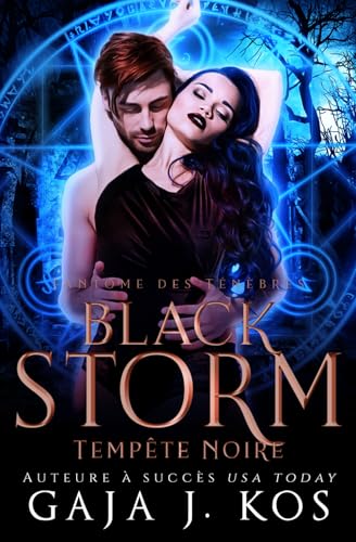 Blackstorm: Tempête Noire (Fantôme des Ténèbres, Band 2) von Independently published
