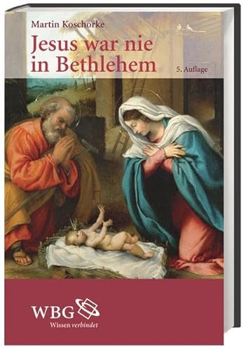 Jesus war nie in Bethlehem