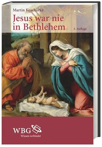 Jesus war nie in Bethlehem