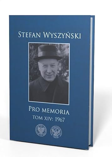 Pro memoria Tom 14: 1967 Pro memoria Tom 14: 1967 von IPN