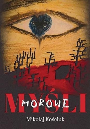 Myśli morowe Myśli morowe von Borgis