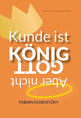 Kunde ist König, aber nicht Gott!: Wie Kundenservice richtig geht