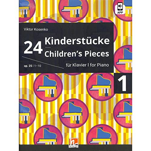 24 Kinderstücke für Klavier, Heft 1, op. 25 / Nr. 1-10: 24 Children's Pieces von Helbling