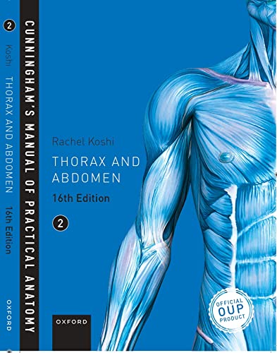 Cunningham's Manual of Practical Anatomy VOL 2 Thorax and Abdomen (Oxford Medical Publications, Band 2) von Oxford University Press