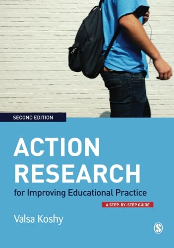Action Research for Improving Educational Practice: A Step-By-Step Guide von SAGE Publications Ltd