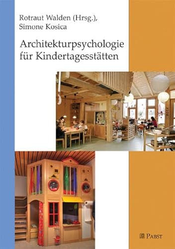 Architekturpsychologie für Kindertagesstätten