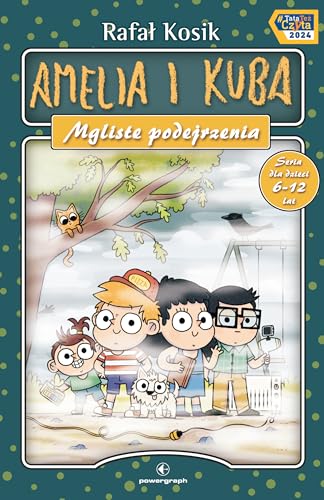 Amelia i Kuba. Mgliste podejrzenia Amelia i Kuba. Mgliste podejrzenia