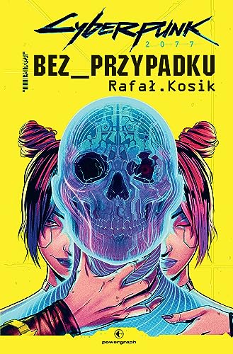 Cyberpunk 2077 Bez przypadku