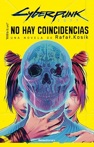Cyberpunk 2077: No hay coincidencias (Novela) von Roca Editorial