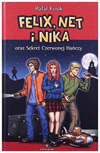 Felix, Net i Nika oraz Sekret Czerwonej Hańczy Tom 12