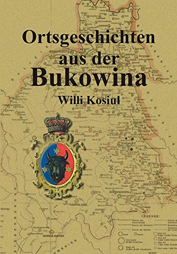 Ortsgeschichten aus der Bukowina