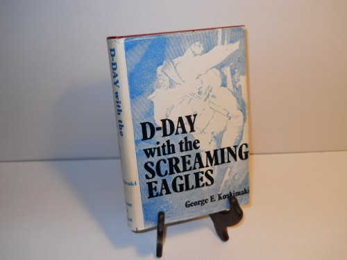 D-Day with the Screaming Eagles von Casemate Publishers and Book Distributors