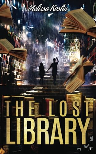 The Lost Library von Inkspell Publishing