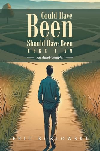 Could Have Been Should Have Been HERE I AM: An Autobiography von Page Publishing