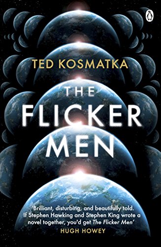 The Flicker Men: Ted Kosmatka von Penguin Books Ltd