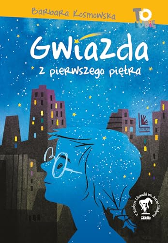 Gwiazda z pierwszego piętra (TO LUBIĘ) von Literatura