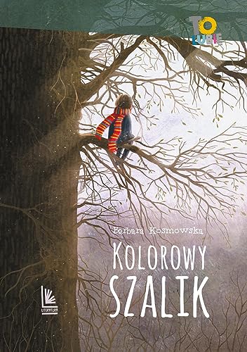 Kolorowy szalik (TO LUBIĘ) von Literatura