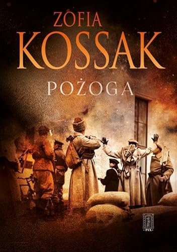 Pożoga: Wsponienia z Wołynia 1917-1919