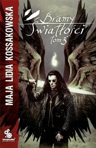 Bramy Swiatlosci Tom 3 (ZASTĘPY ANIELSKIE)