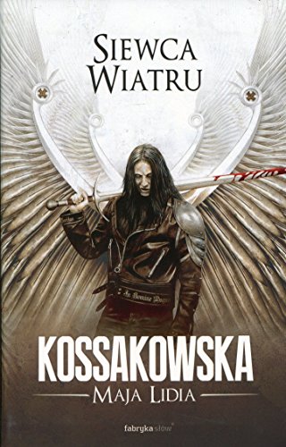 Siewca Wiatru (BESTSELLERY POLSKIEJ FANTASTYKI)