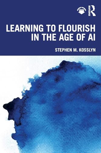 Learning to Flourish in the Age of AI von Routledge