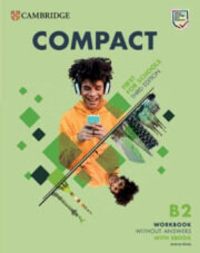 Compact First For Schools B2 First Workbook without Answers with eBook von Cambridge University Press