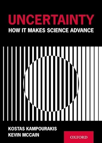 Uncertainty: How It Makes Science Advance von Oxford University Press, USA