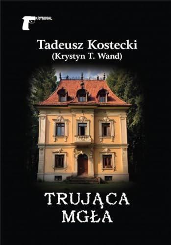 Trująca mgła von LTW