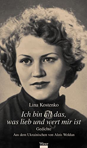 Ich bin all das, was lieb und wert mir ist von Wieser
