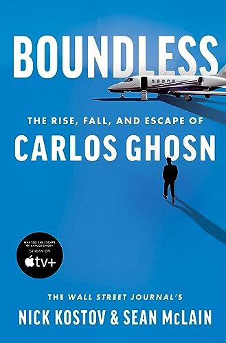 Boundless: The Rise, Fall, and Escape of Carlos Ghosn von Harper Business