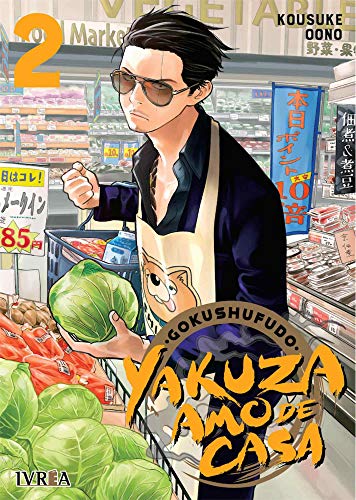 Gokushufudo: Yakuza Amo de Casa 2 von Editorial Ivrea