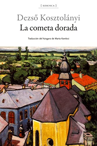 La cometa dorada (Envistas, Band 17)