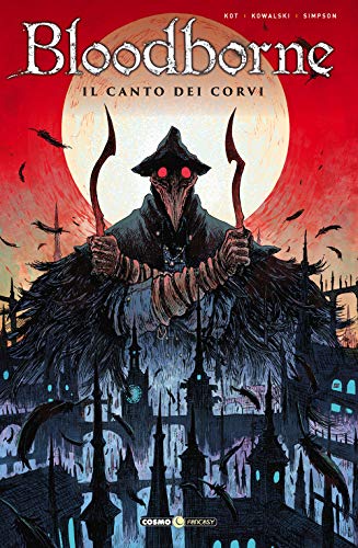 Bloodborne #03 - Il Canto Dei Corvi (1 BOOKS)