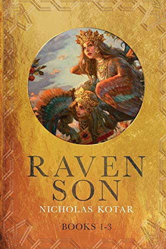 Raven Son: Books 1-3 (Nicholas Kotar Box Sets)