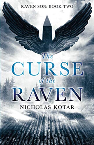 The Curse of the Raven (Raven Son, Band 2)