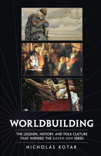 Worldbuilding: Books 1-3 (Nicholas Kotar Box Sets) von Waystone Press