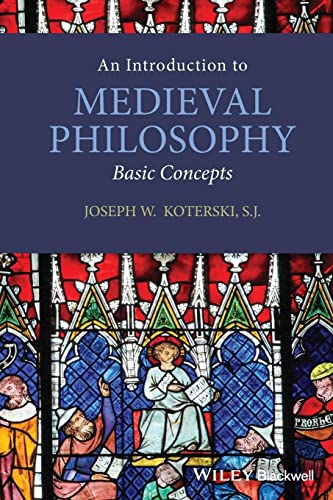 Introduction to Medieval Philosophy: Basic Concepts