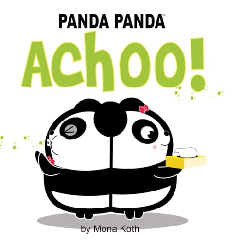 Panda Panda: ACHOO! von Independently published