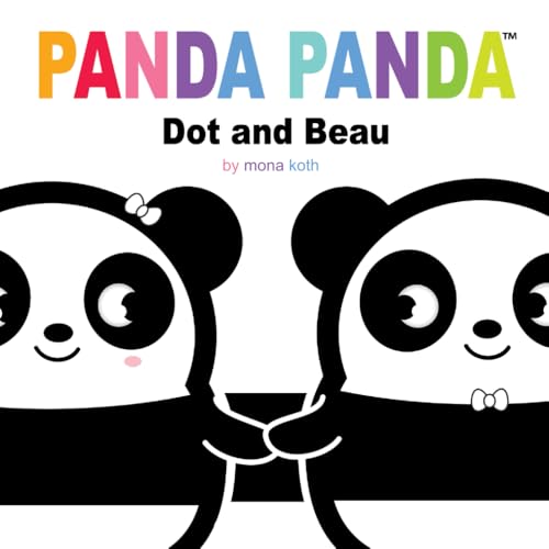 Panda Panda: Dot and Beau von Independently published