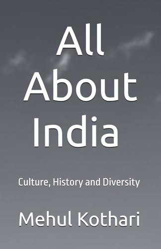 All About India (5.5 × 8.5 INCH PRINT): Culture, History and Diversity von Independently published