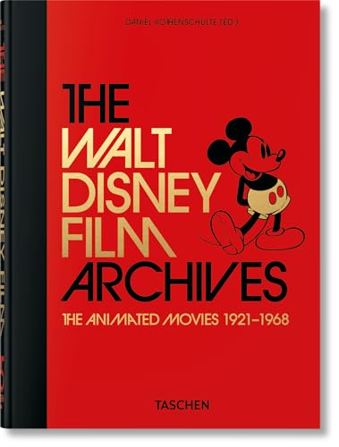 The Walt Disney Film Archives. The Animated Movies 1921–1968. 40th Ed. von TASCHEN