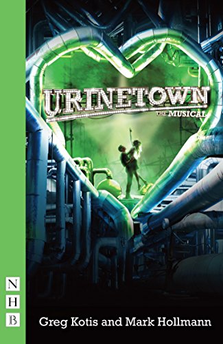 Urinetown: The Musical (NHB Modern Plays)