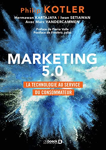 Marketing 5.0: La technologie au service du consommateur von DE BOECK SUP