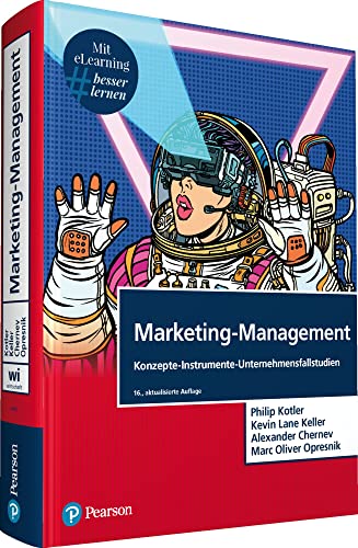 Marketing-Management. mit E-Learning: Konzepte - Instrumente - Unternehmensfallstudien (Pearson Studium - Economic BWL) von Pearson Studium