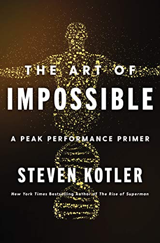 The Art of Impossible: A Peak Performance Primer von Harper