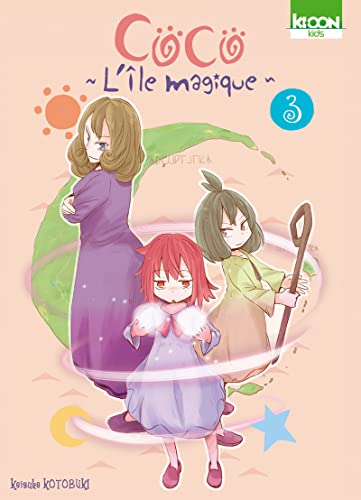 Coco - L'Ile magique T03 von KI-OON